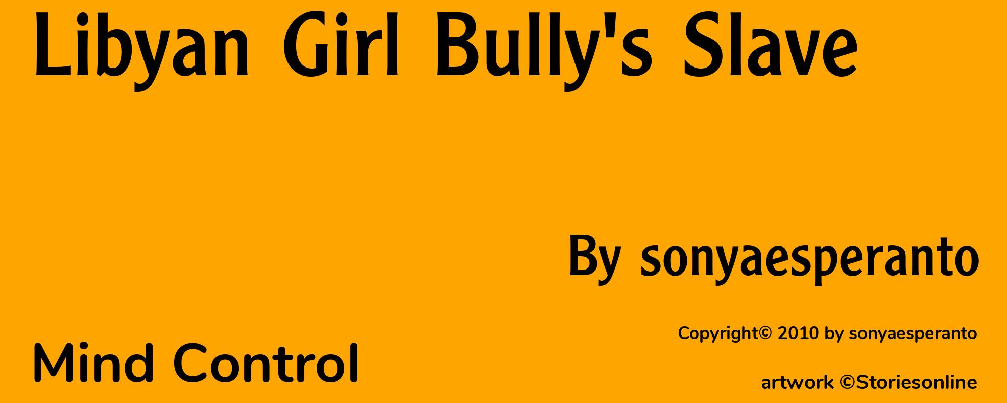 Libyan Girl Bully's Slave - Cover