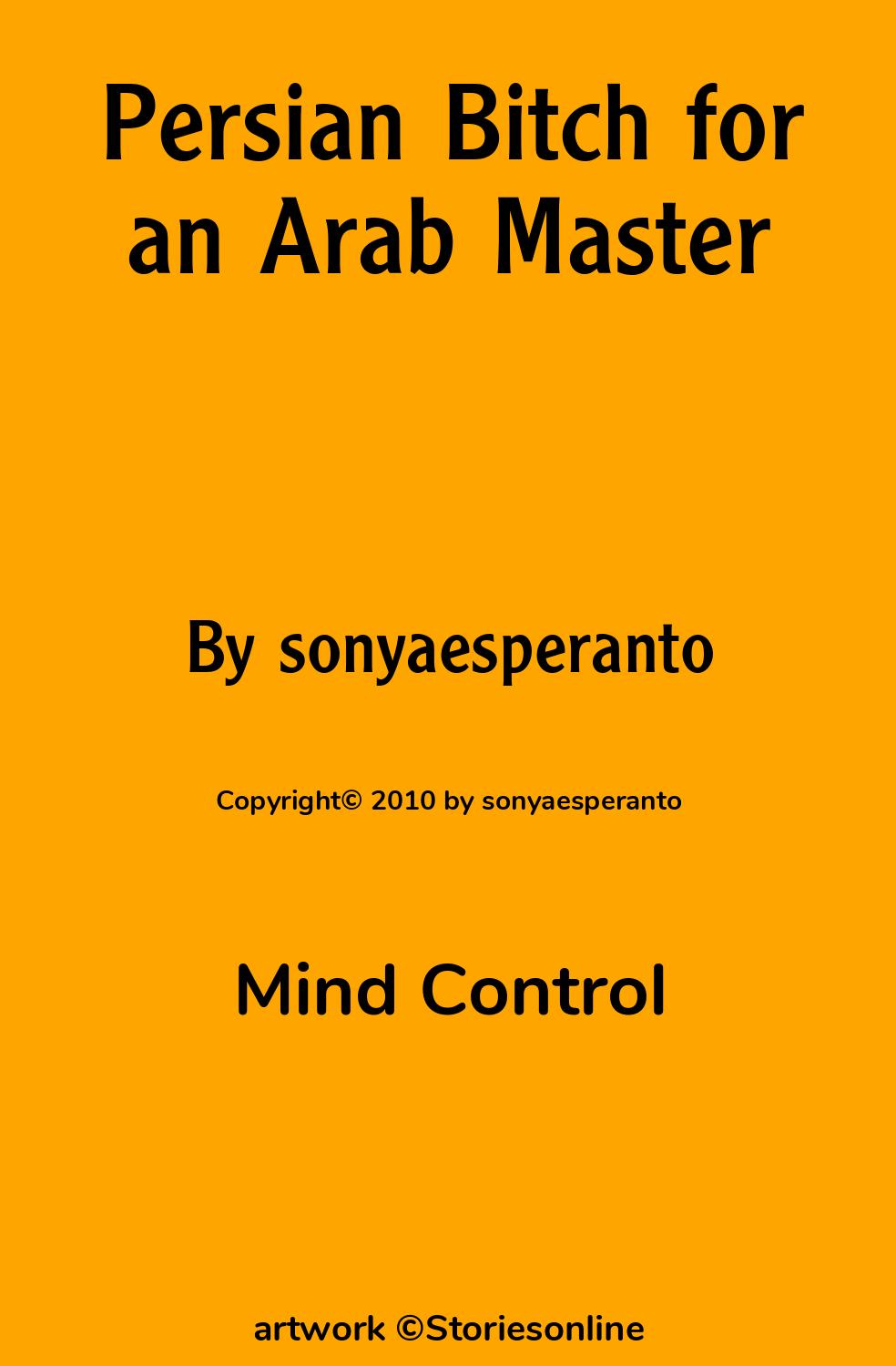 Persian Bitch for an Arab Master - Mind Control Sex Story