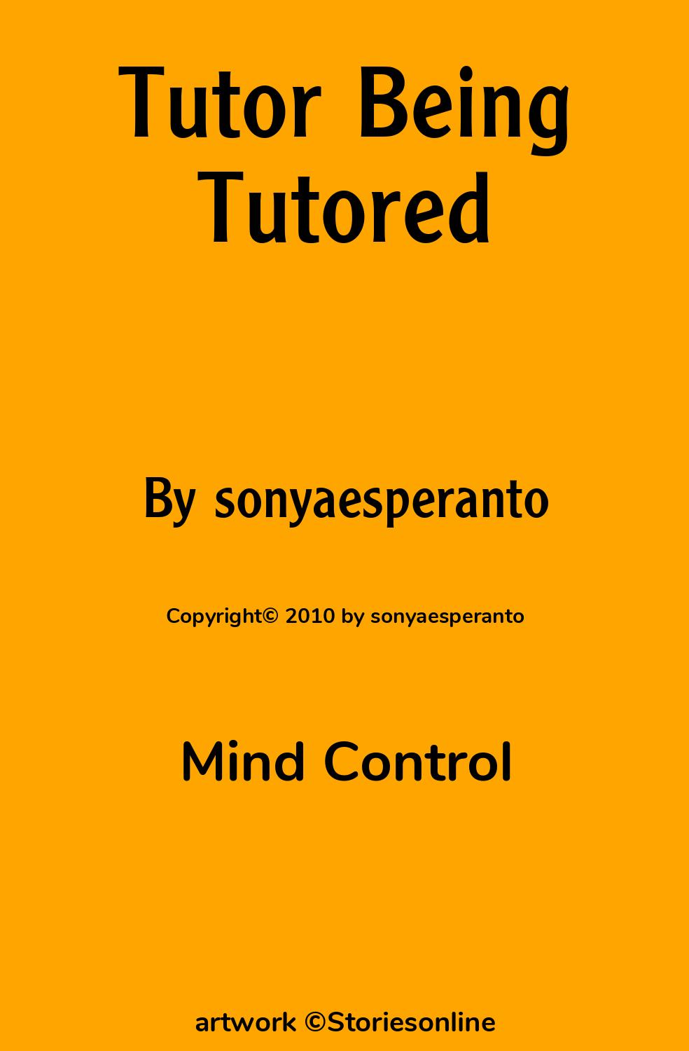 Tutor Being Tutored - Mind Control Sex Story