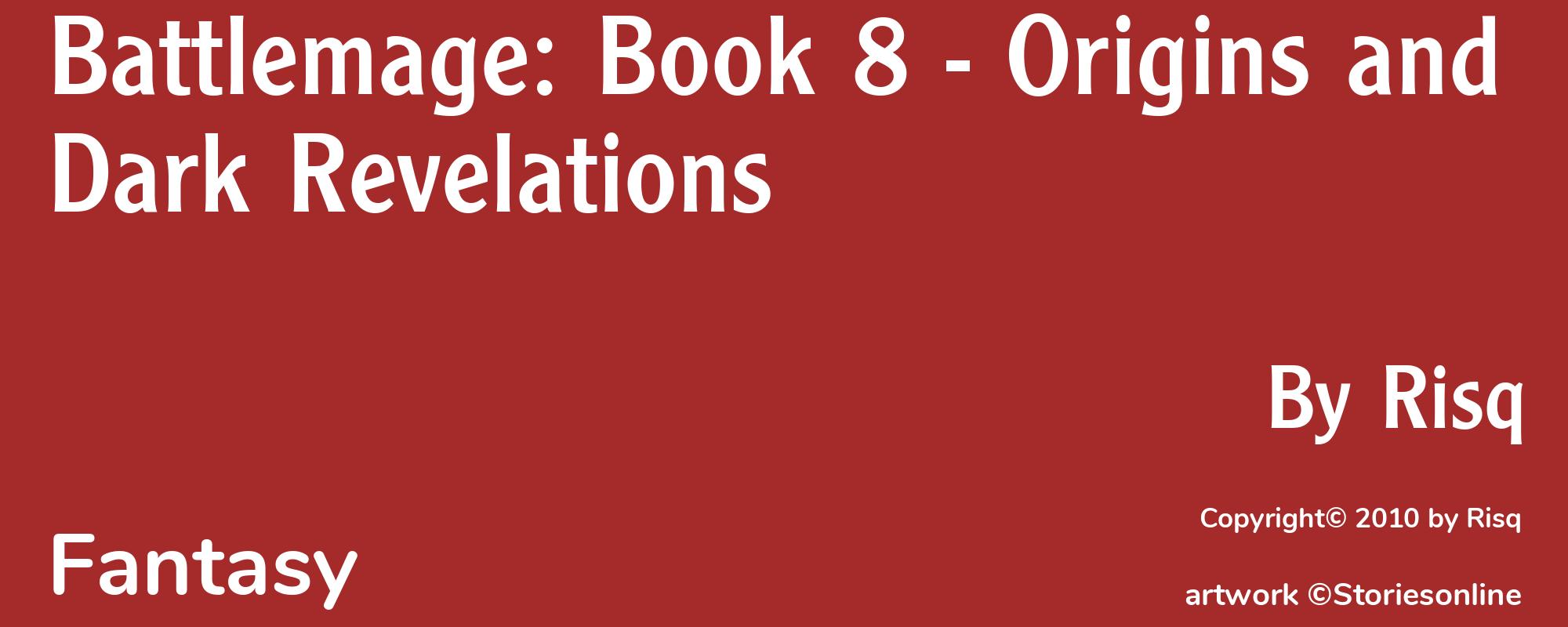 Battlemage: Book 8 - Origins and Dark Revelations - Cover