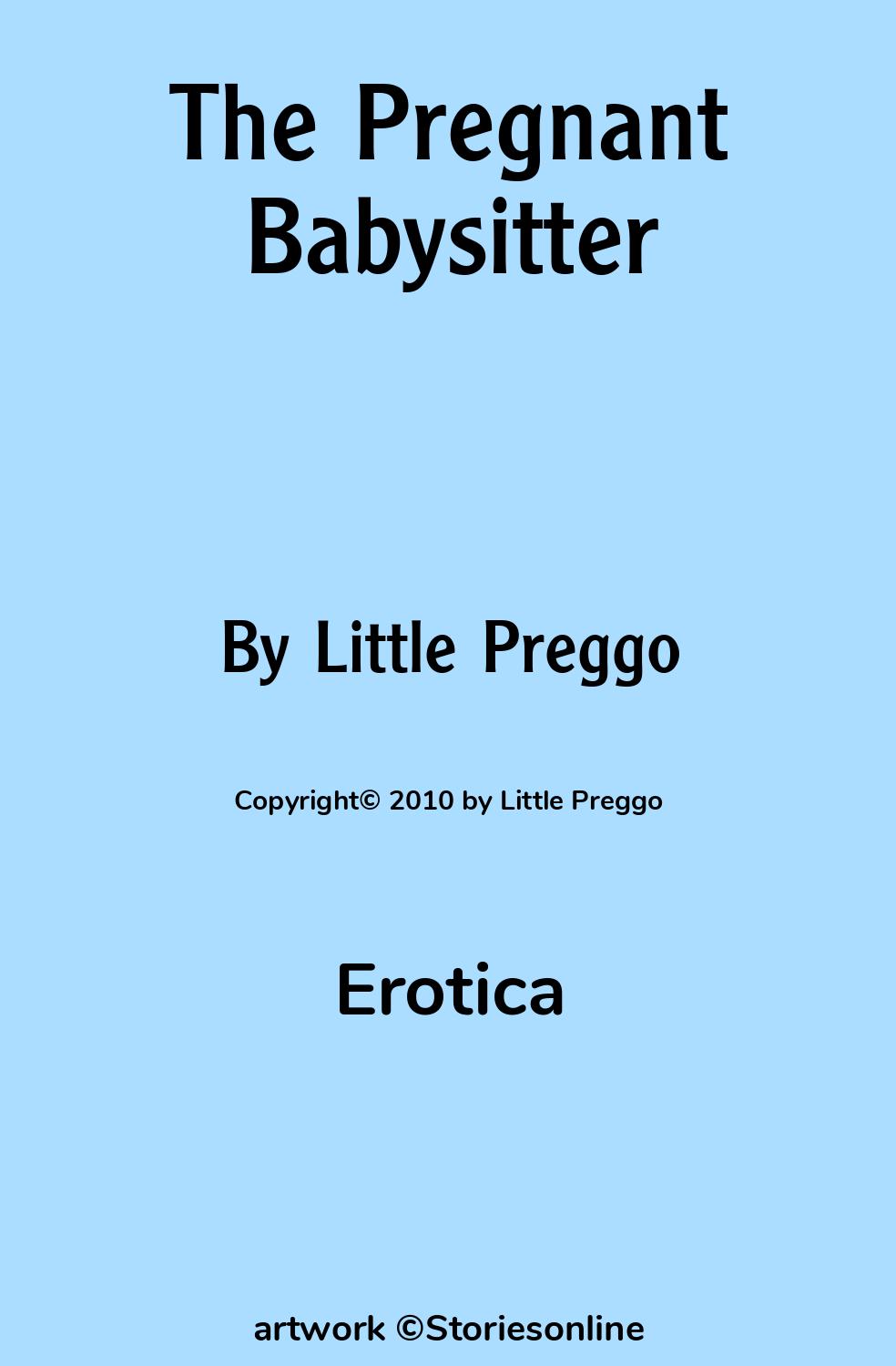 The Pregnant Babysitter - Erotica Sex Story