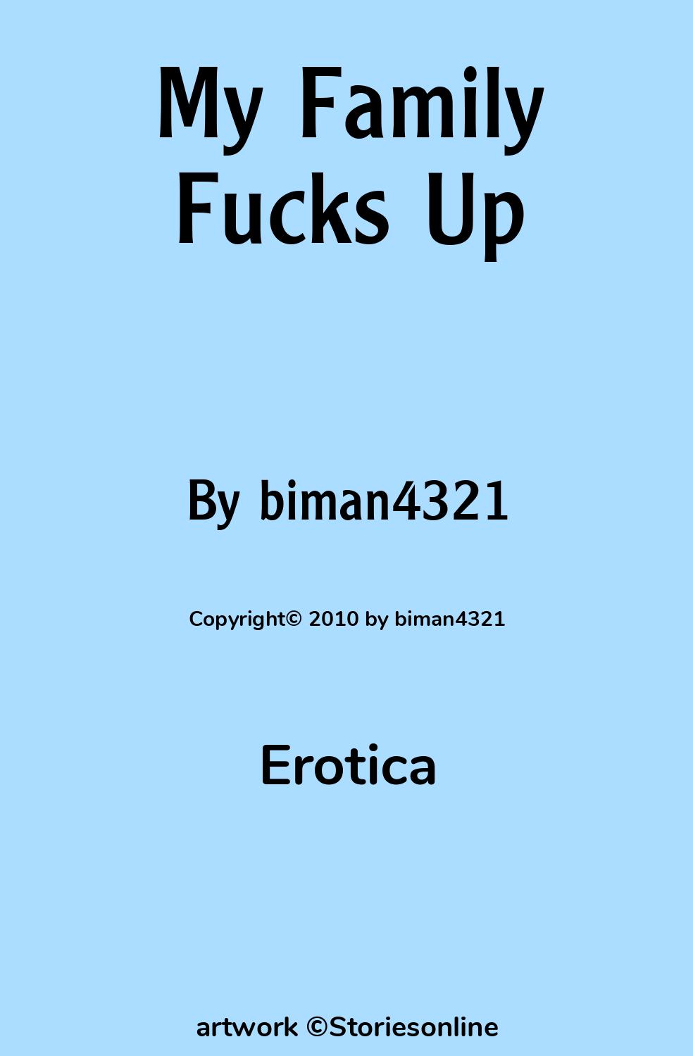 My Family Fucks Up - Erotica Sex Story