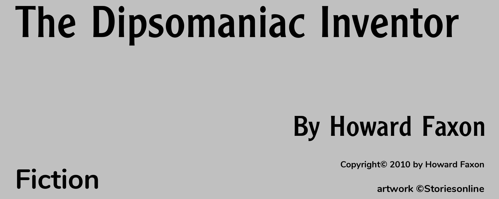 The Dipsomaniac Inventor - Cover
