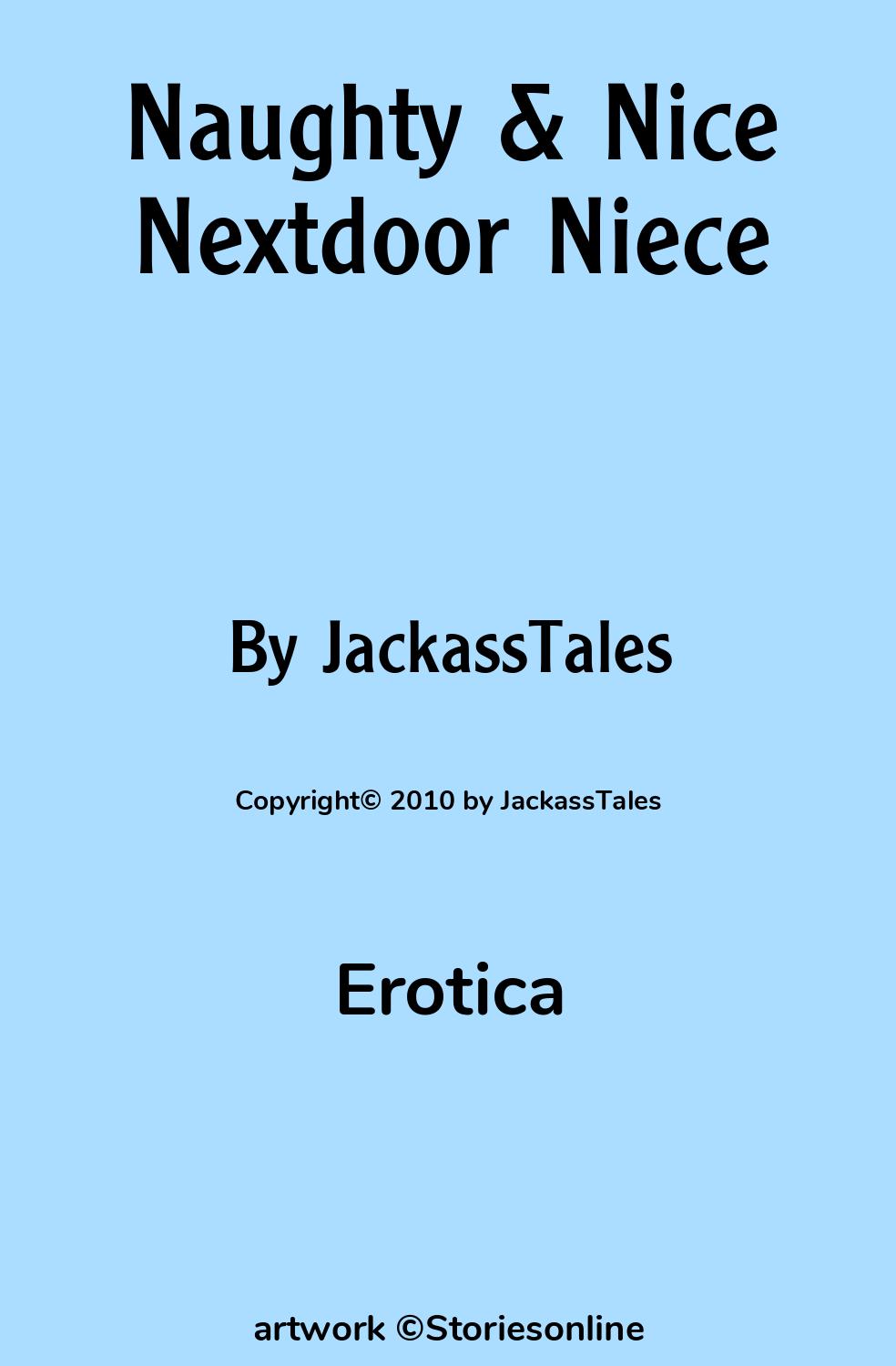 Naughty & Nice Nextdoor Niece - Erotica Sex Story