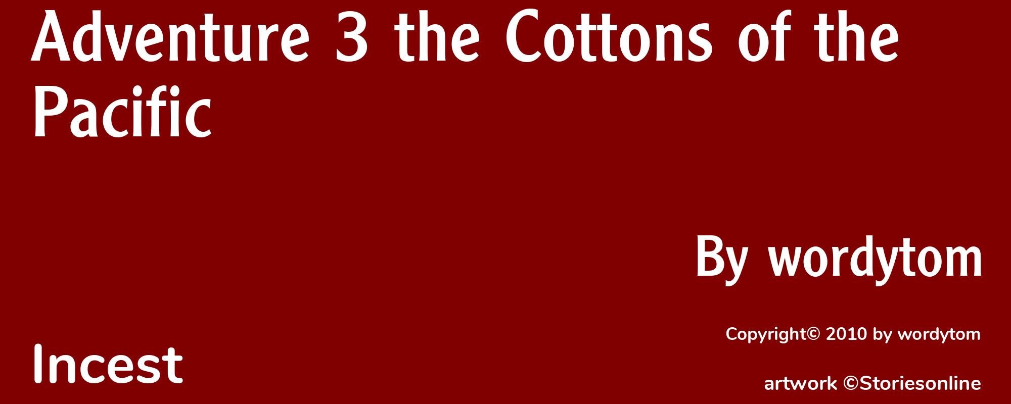 Adventure 3 the Cottons of the Pacific - Cover