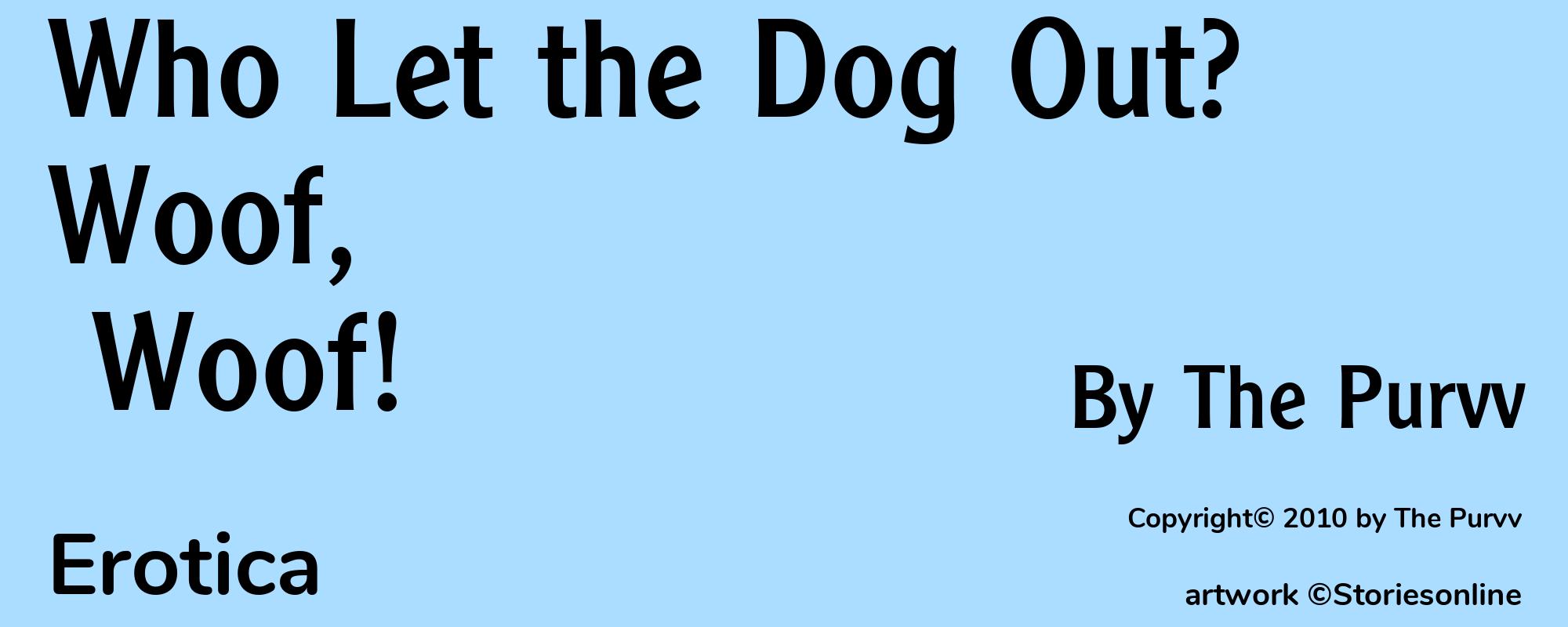 Who Let the Dog Out? Woof, Woof! - Cover