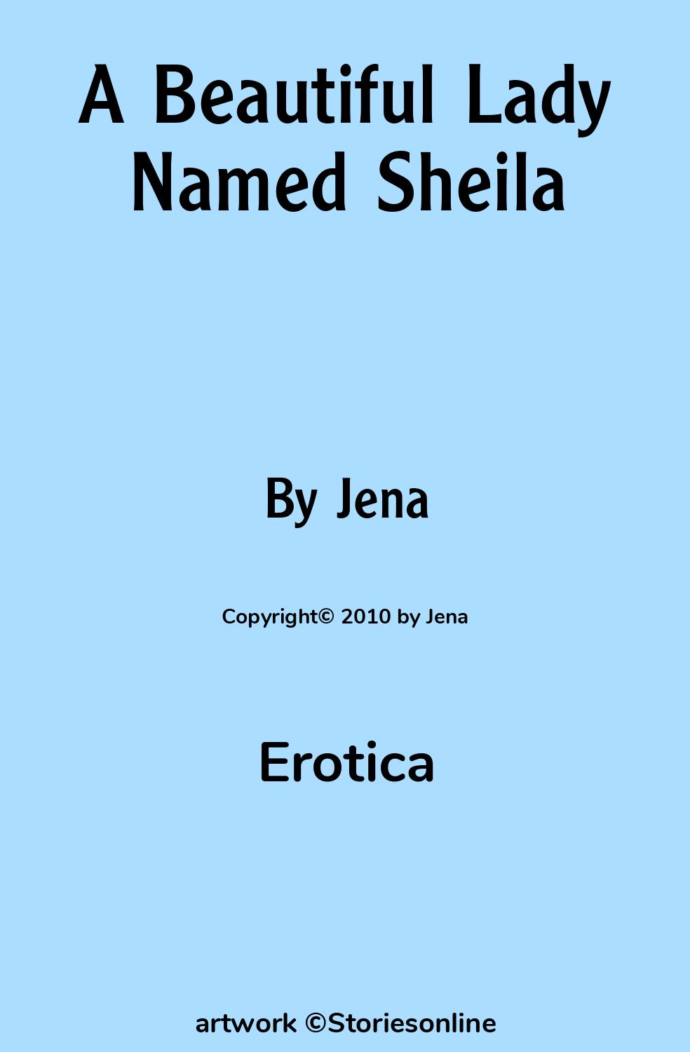 A Beautiful Lady Named Sheila - Erotica Sex Story