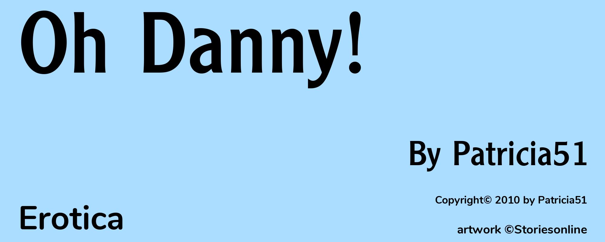 Oh Danny! - Cover
