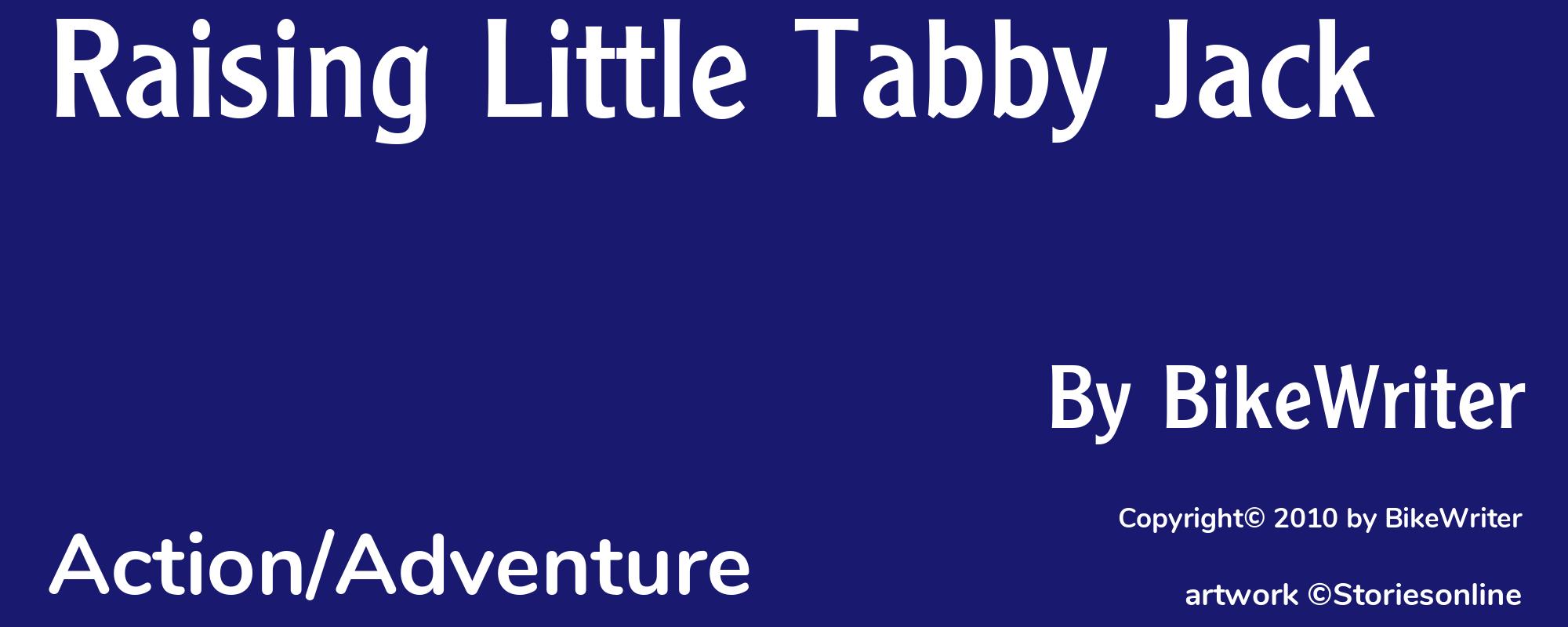 Raising Little Tabby Jack - Cover