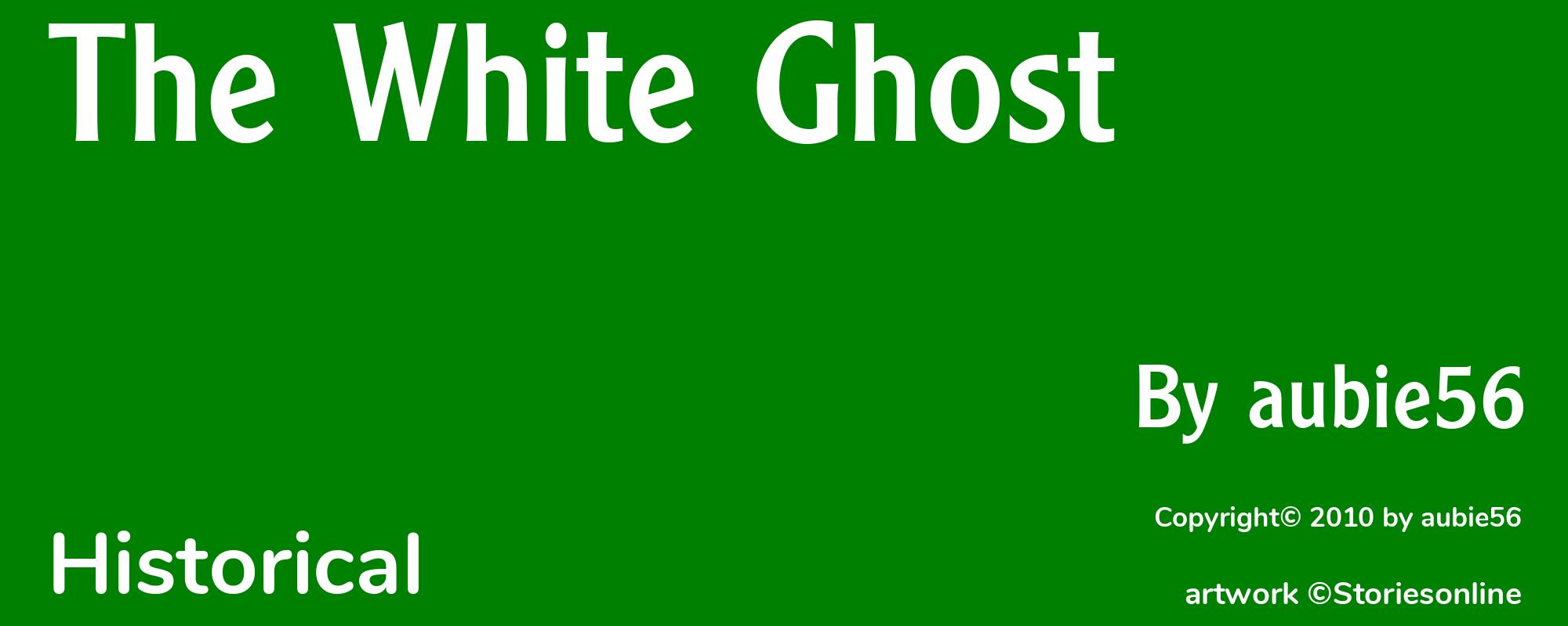 The White Ghost - Cover