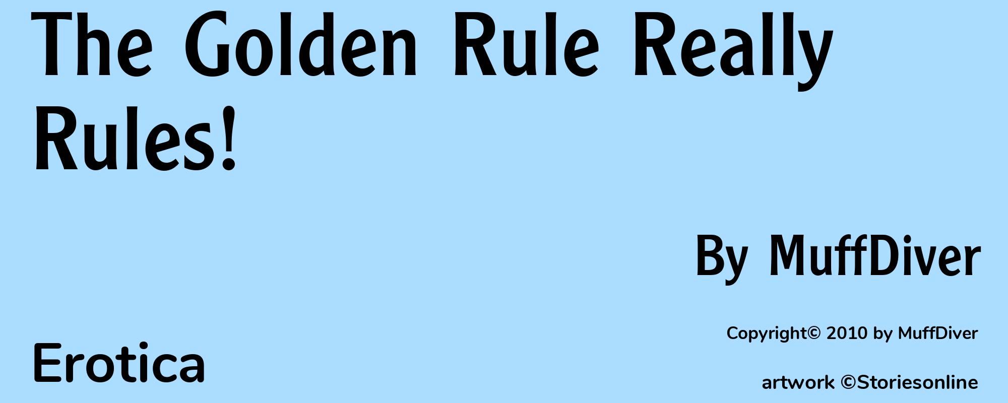 The Golden Rule Really Rules! - Cover
