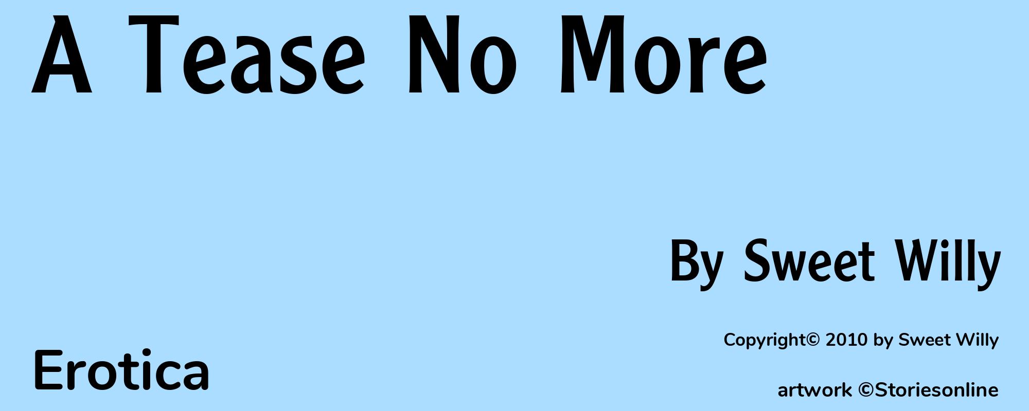 A Tease No More - Cover