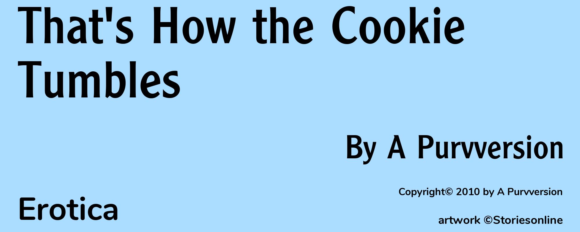 That's How the Cookie Tumbles - Cover