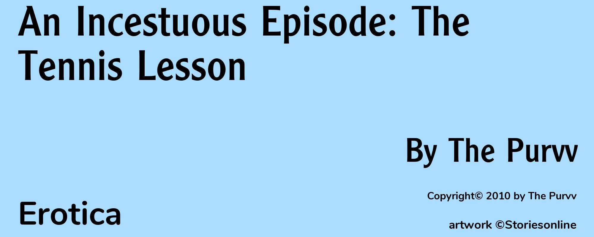 An Incestuous Episode: The Tennis Lesson - Cover