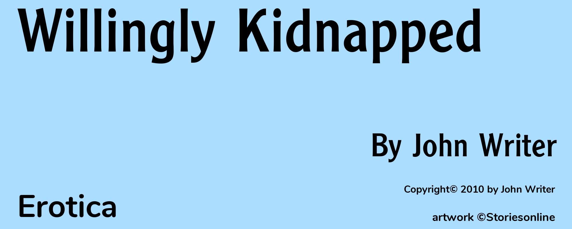 Willingly Kidnapped - Cover