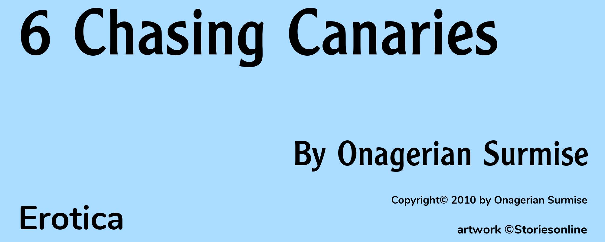 6 Chasing Canaries - Cover