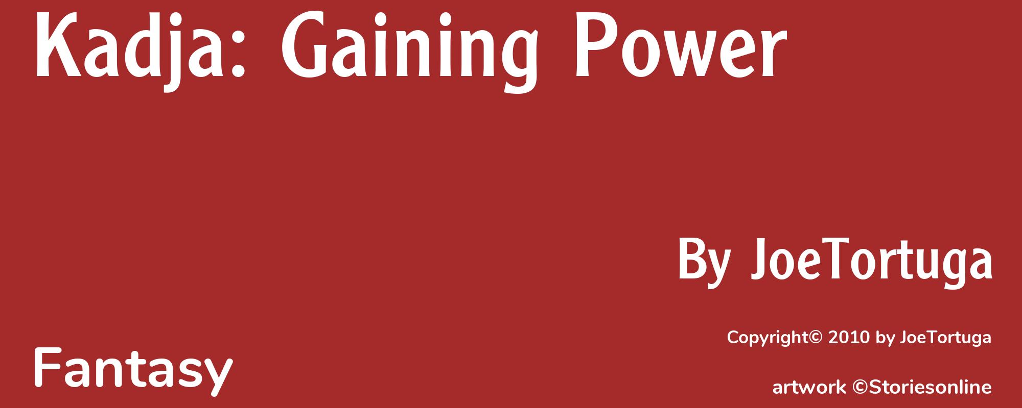 Kadja: Gaining Power - Cover