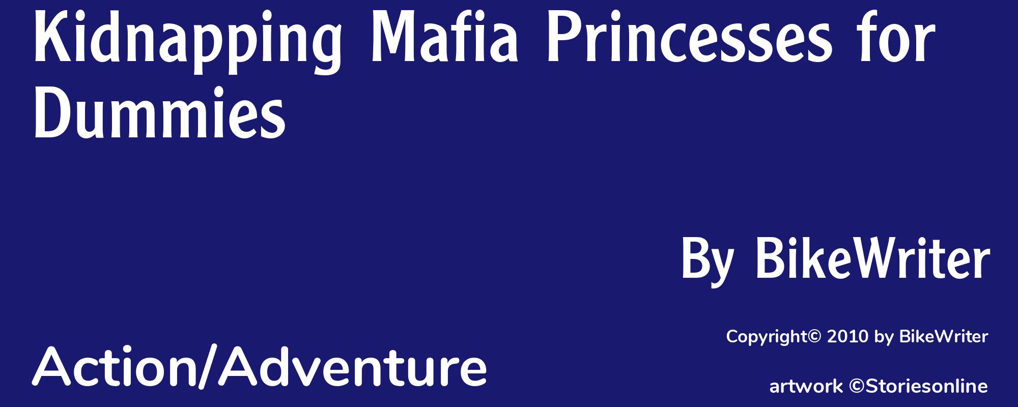Kidnapping Mafia Princesses for Dummies - Cover