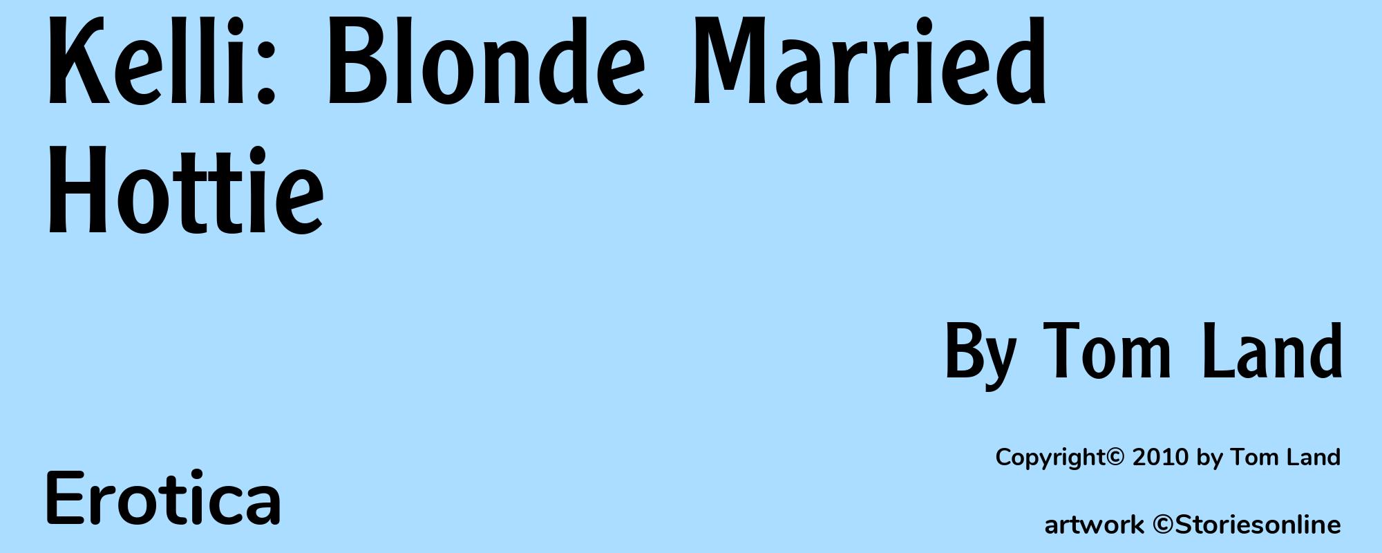 Kelli: Blonde Married Hottie - Cover