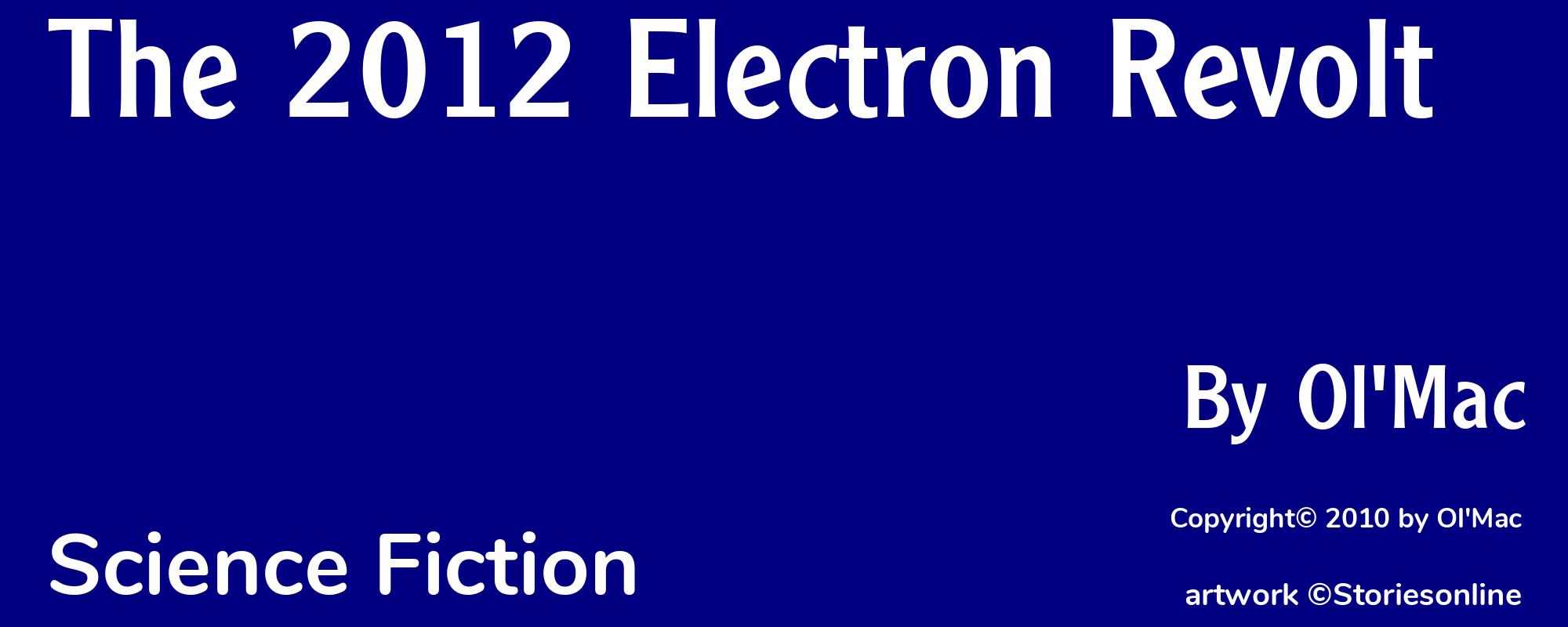 The 2012 Electron Revolt - Cover