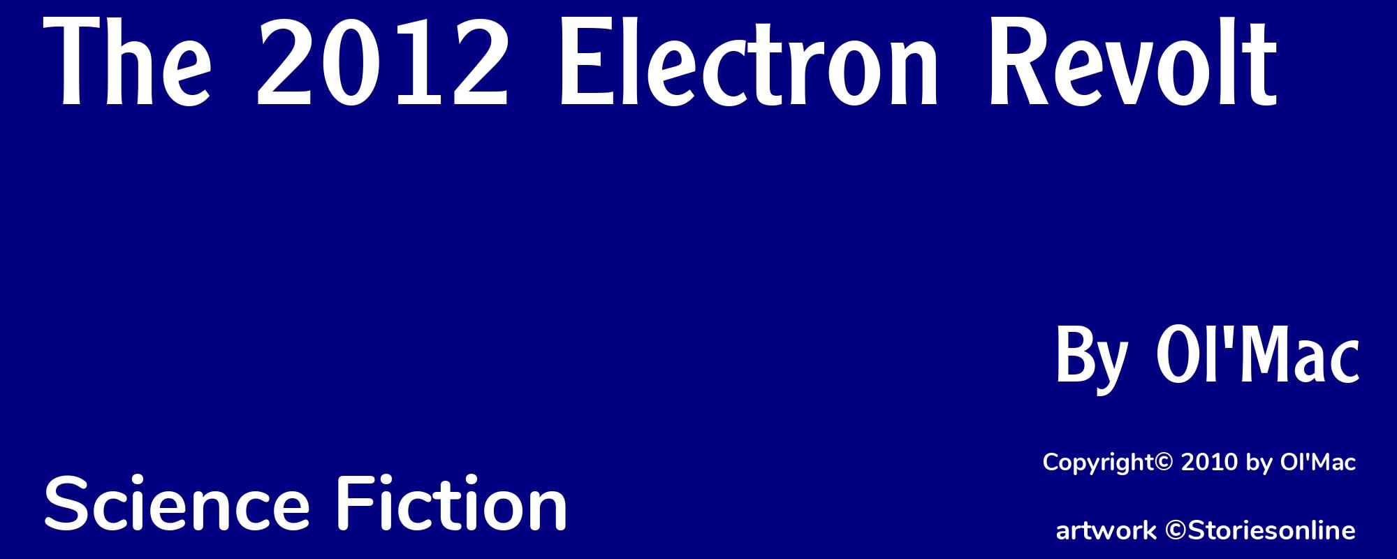The 2012 Electron Revolt - Cover