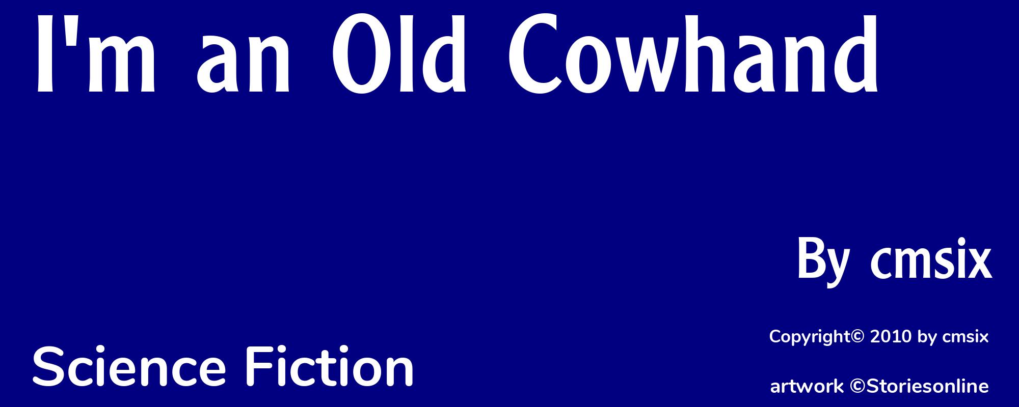 I'm an Old Cowhand - Cover