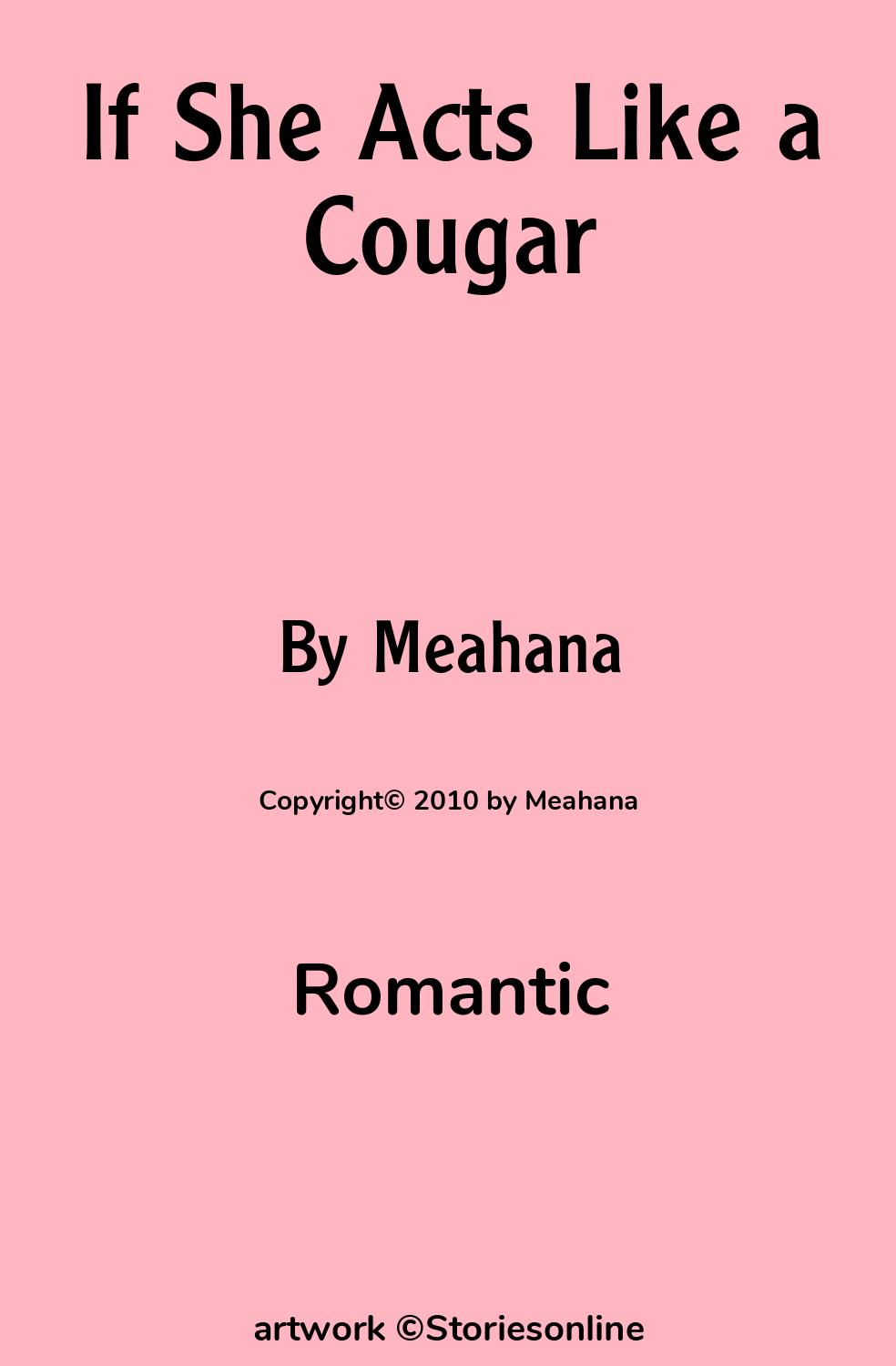 If She Acts Like a Cougar - Romantic Sex Story