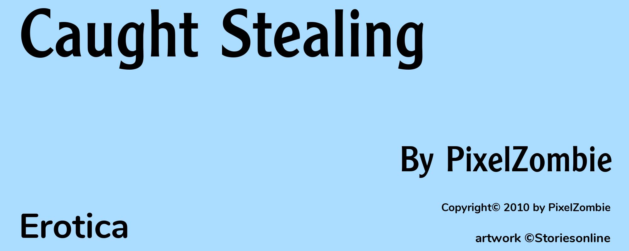 Caught Stealing - Cover