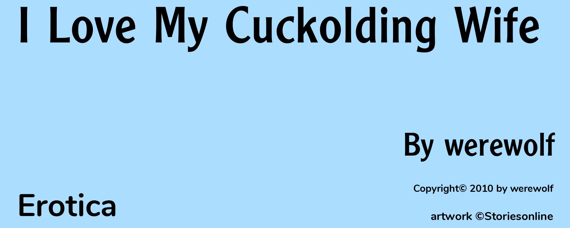 I Love My Cuckolding Wife - Cover