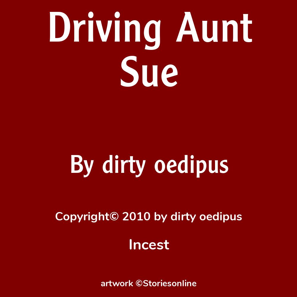 Driving Aunt Sue - Incest Sex Story