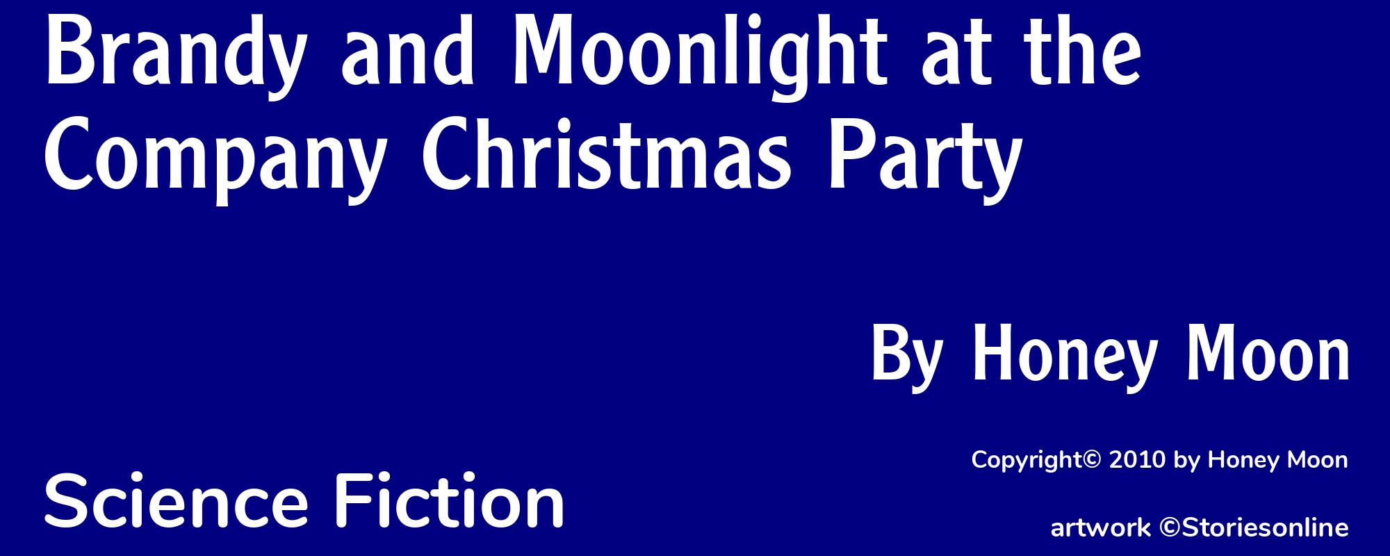 Brandy and Moonlight at the Company Christmas Party - Cover