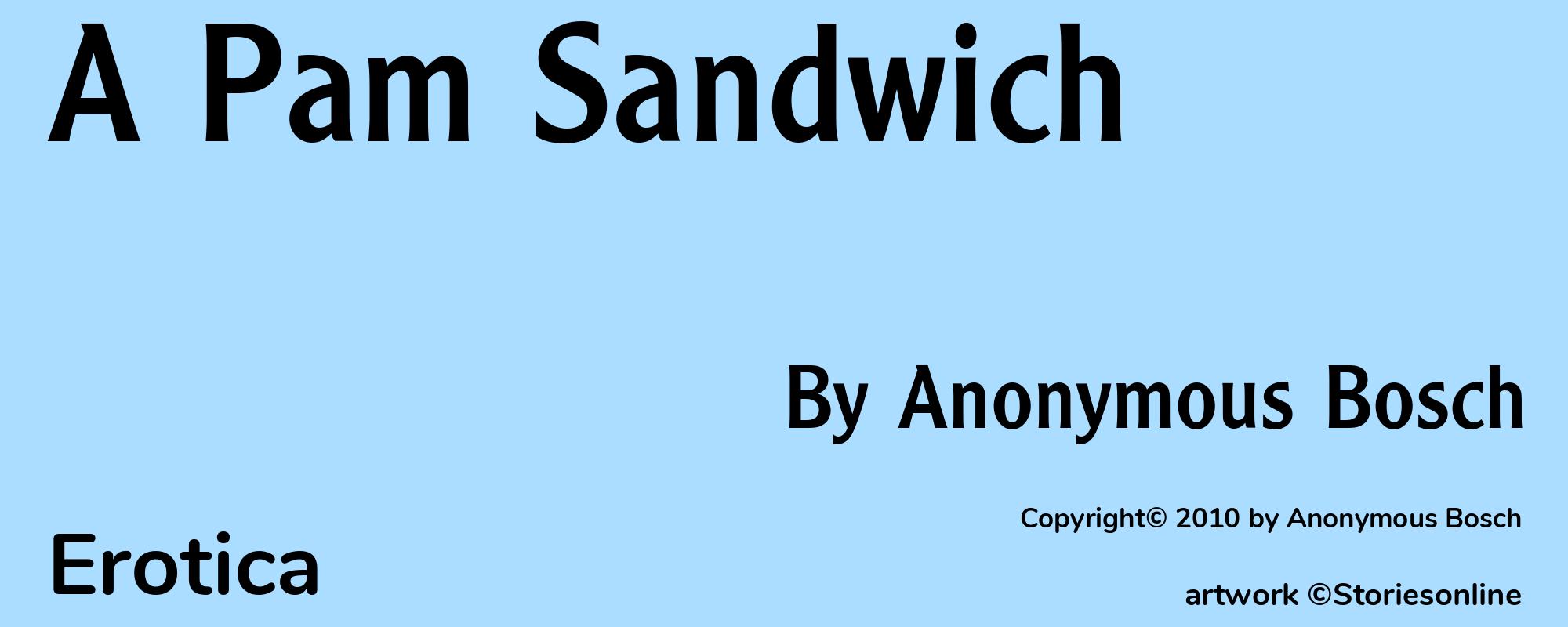 A Pam Sandwich - Cover