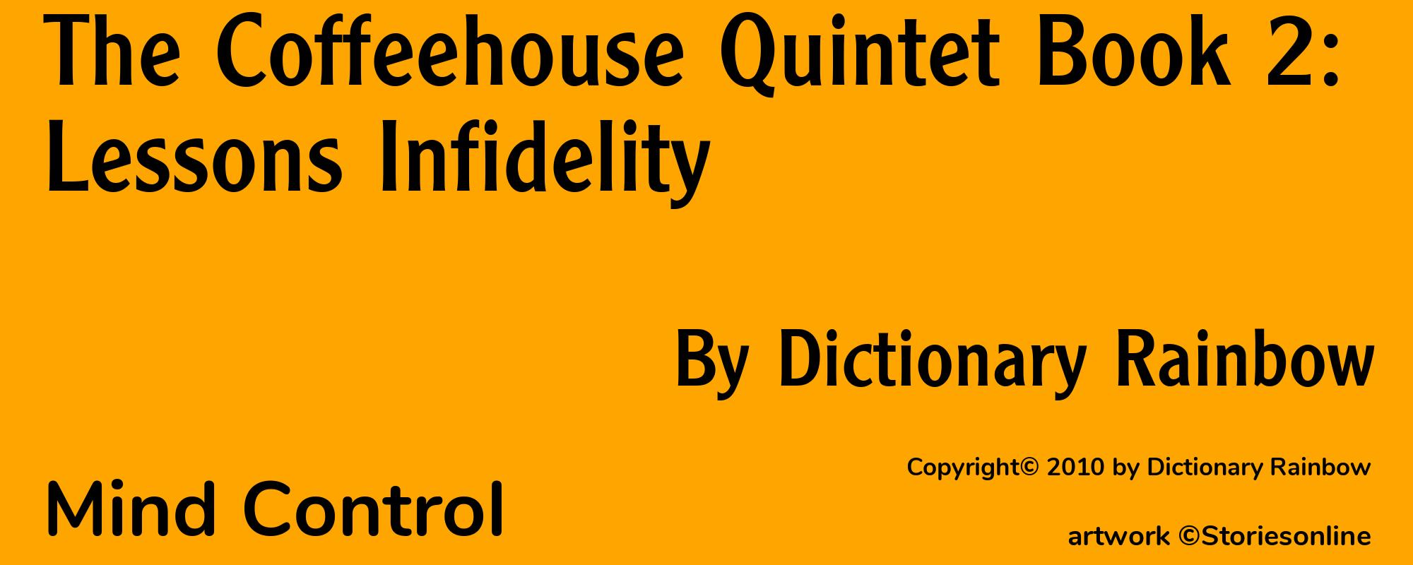 The Coffeehouse Quintet Book 2: Lessons Infidelity - Cover