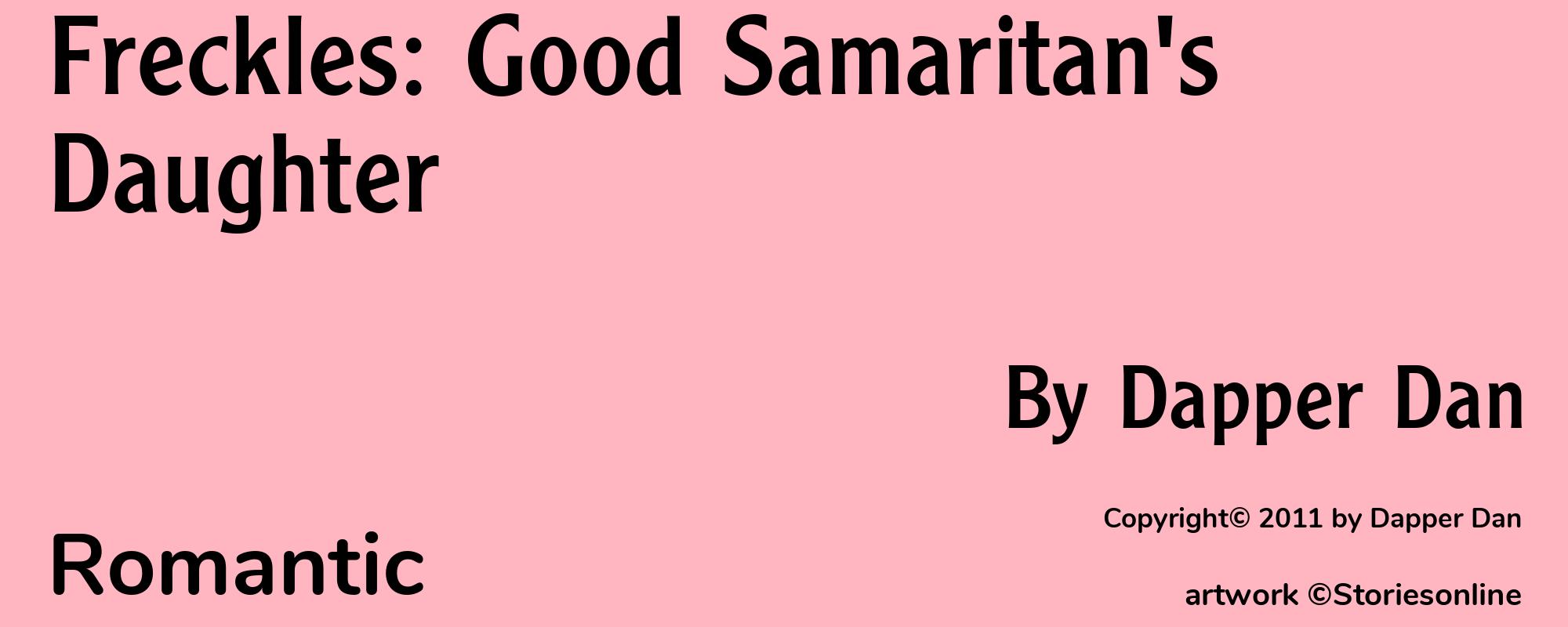 Freckles: Good Samaritan's Daughter - Cover