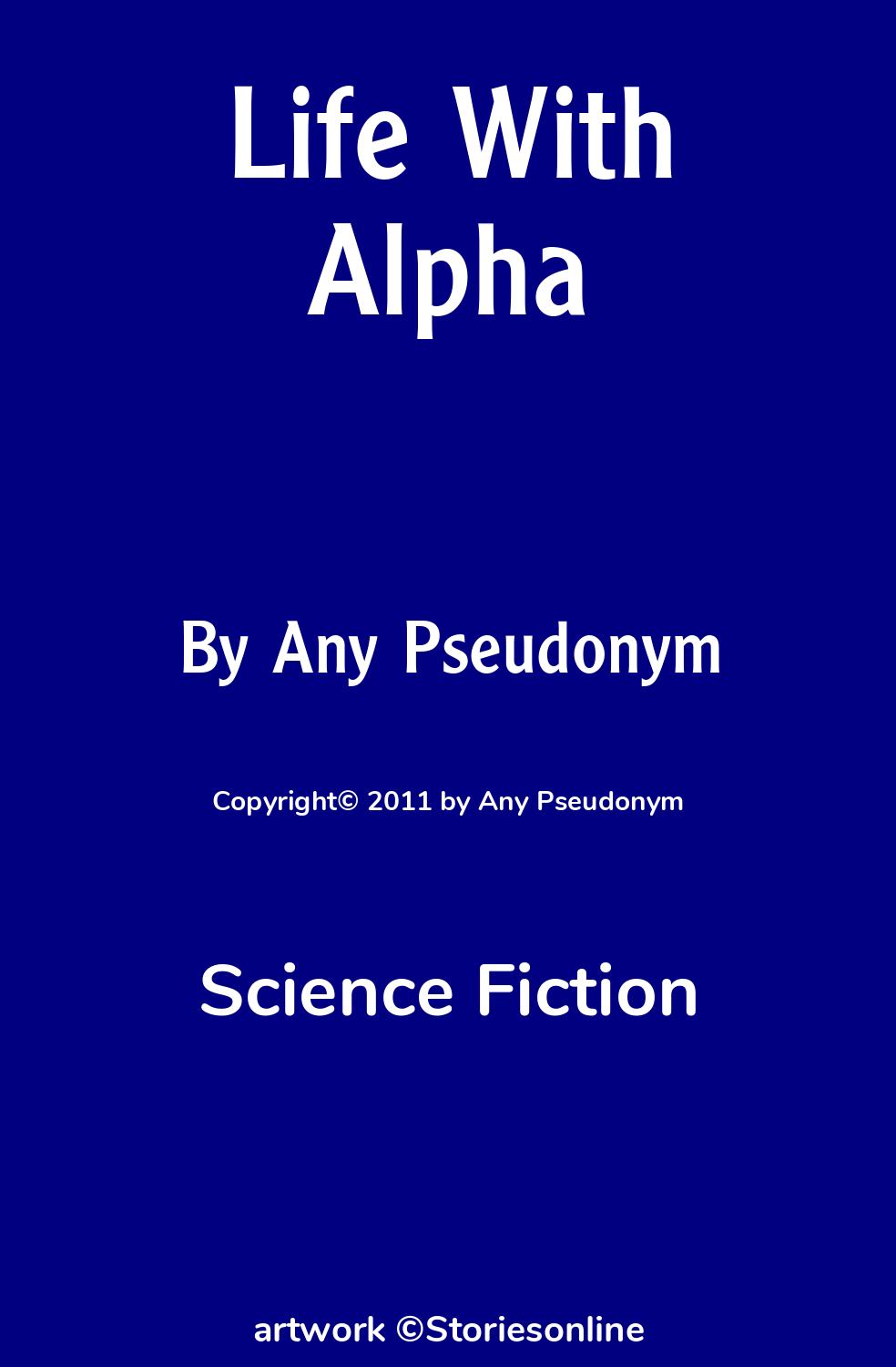 Life With Alpha - Science Fiction Sex Story