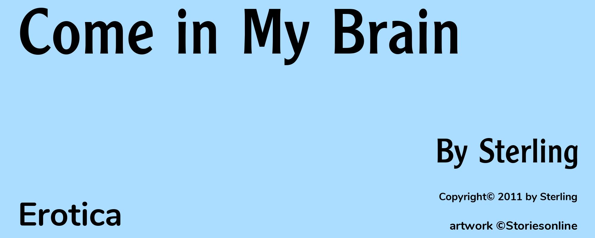 Come in My Brain - Cover