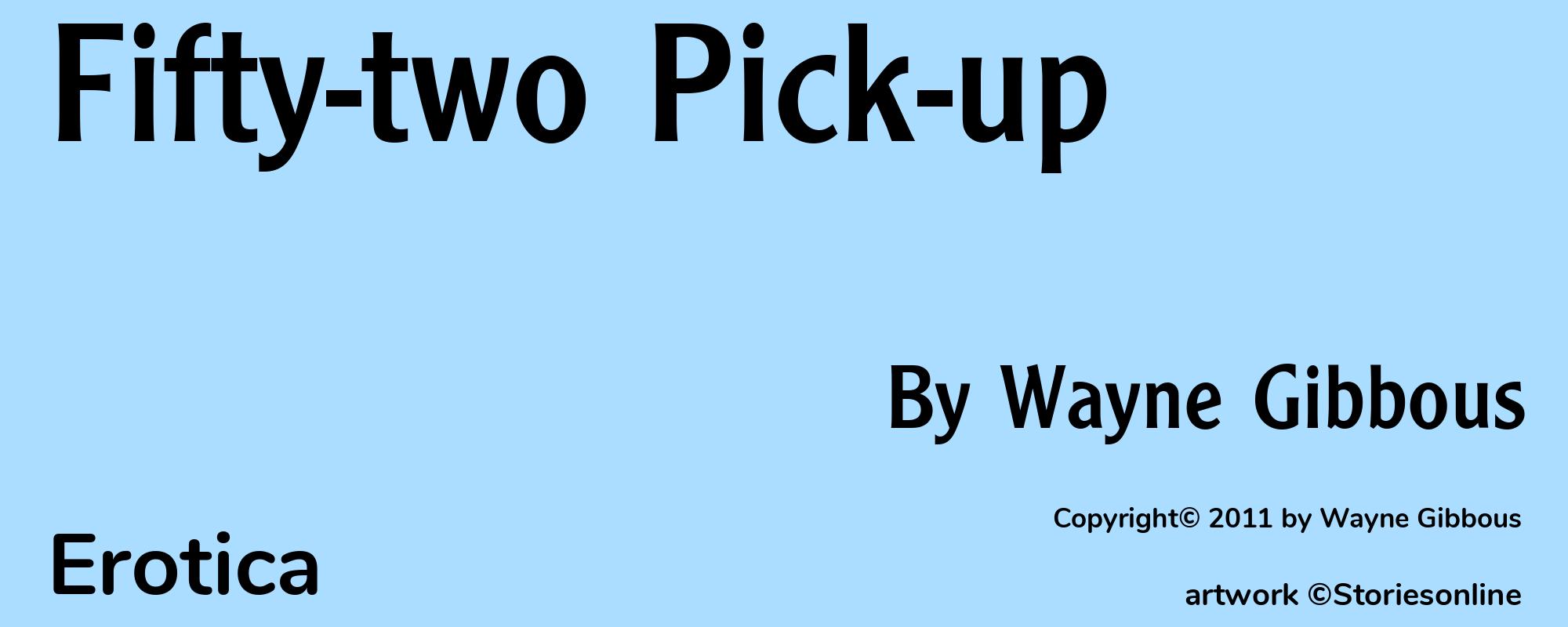 Fifty-two Pick-up - Cover