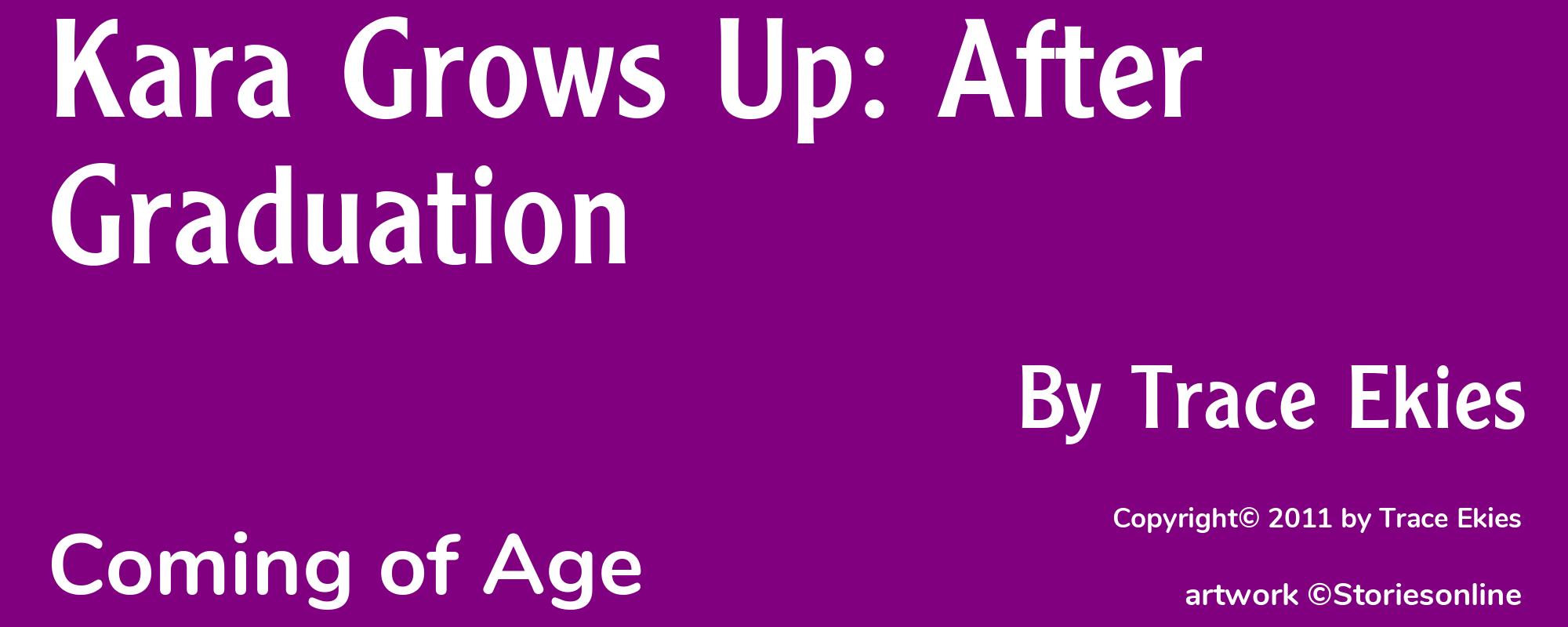 Kara Grows Up: After Graduation - Cover