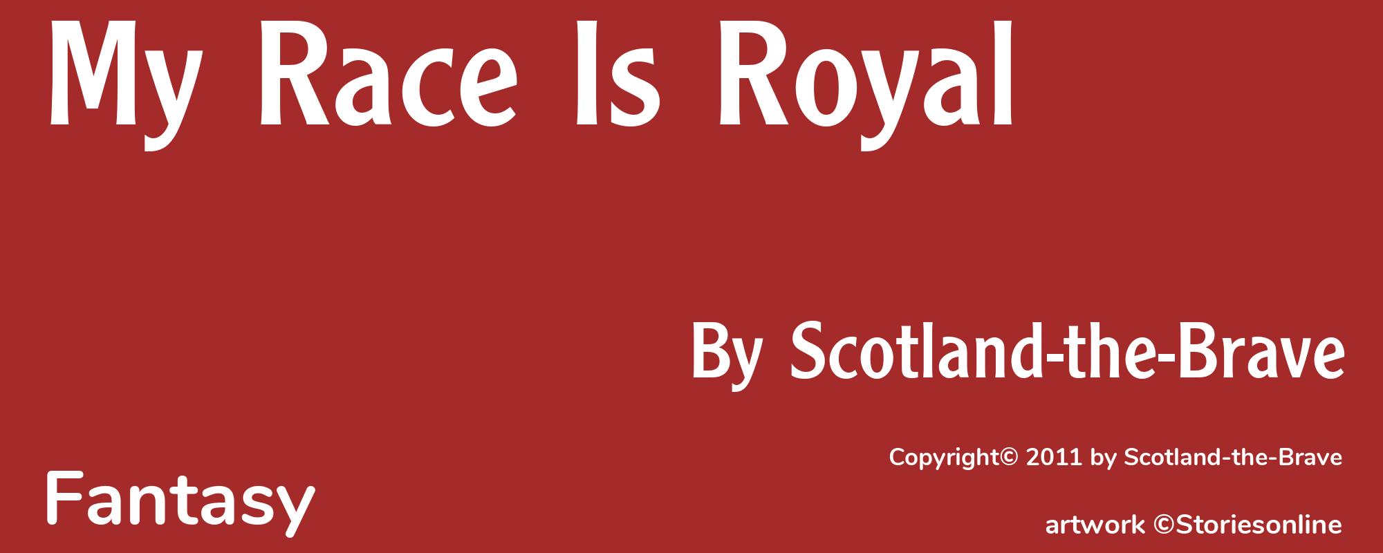 My Race Is Royal - Cover