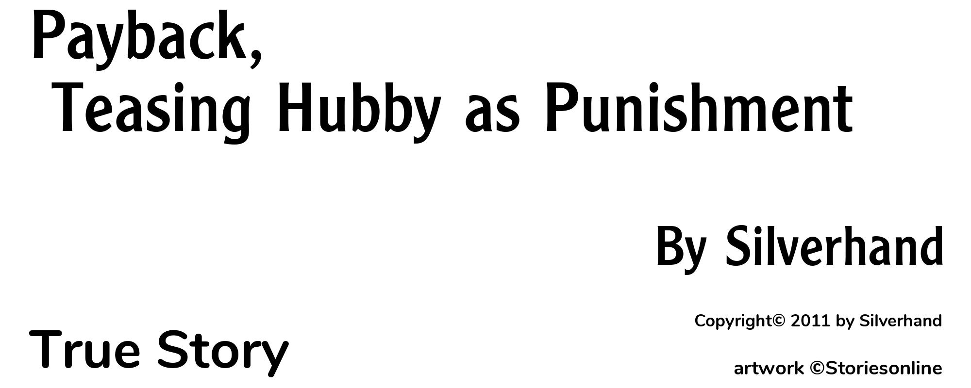 Payback, Teasing Hubby as Punishment - Cover