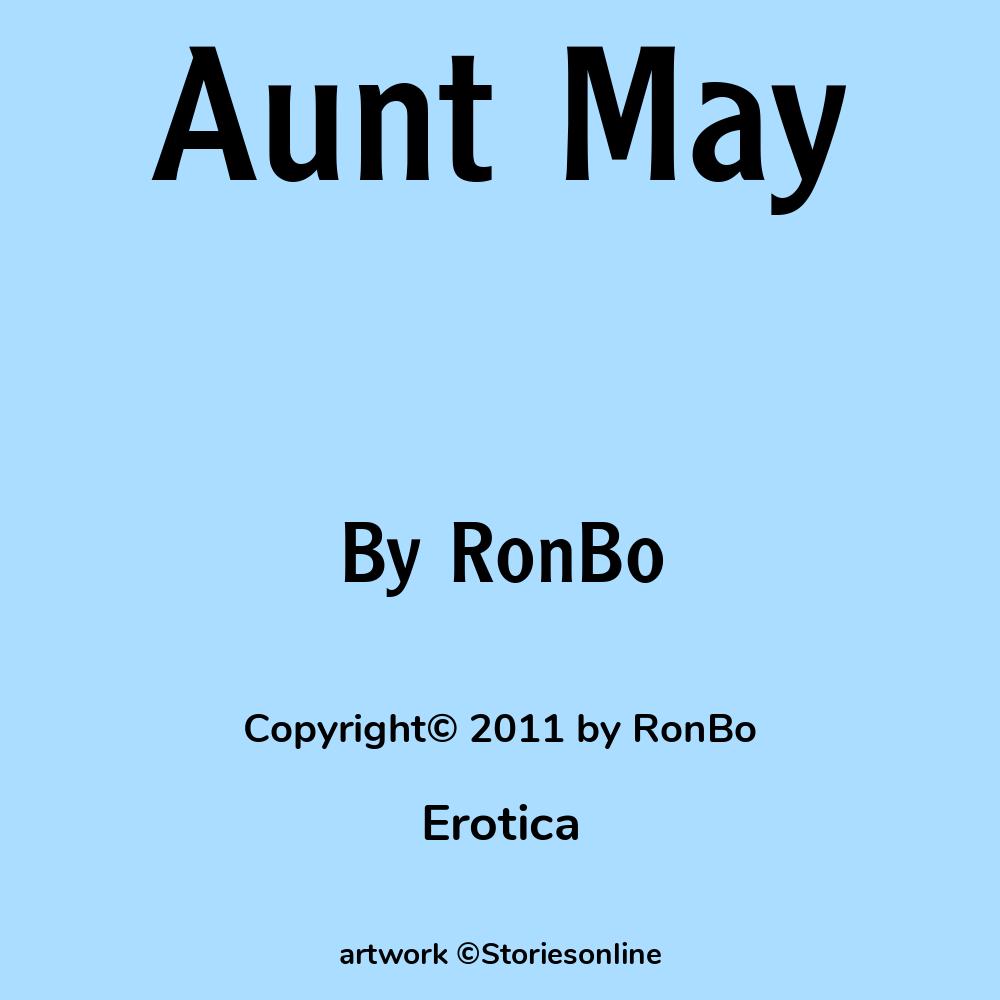 Aunt May Erotica Sex Story