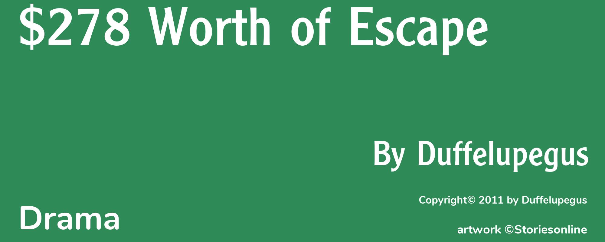 $278 Worth of Escape - Cover