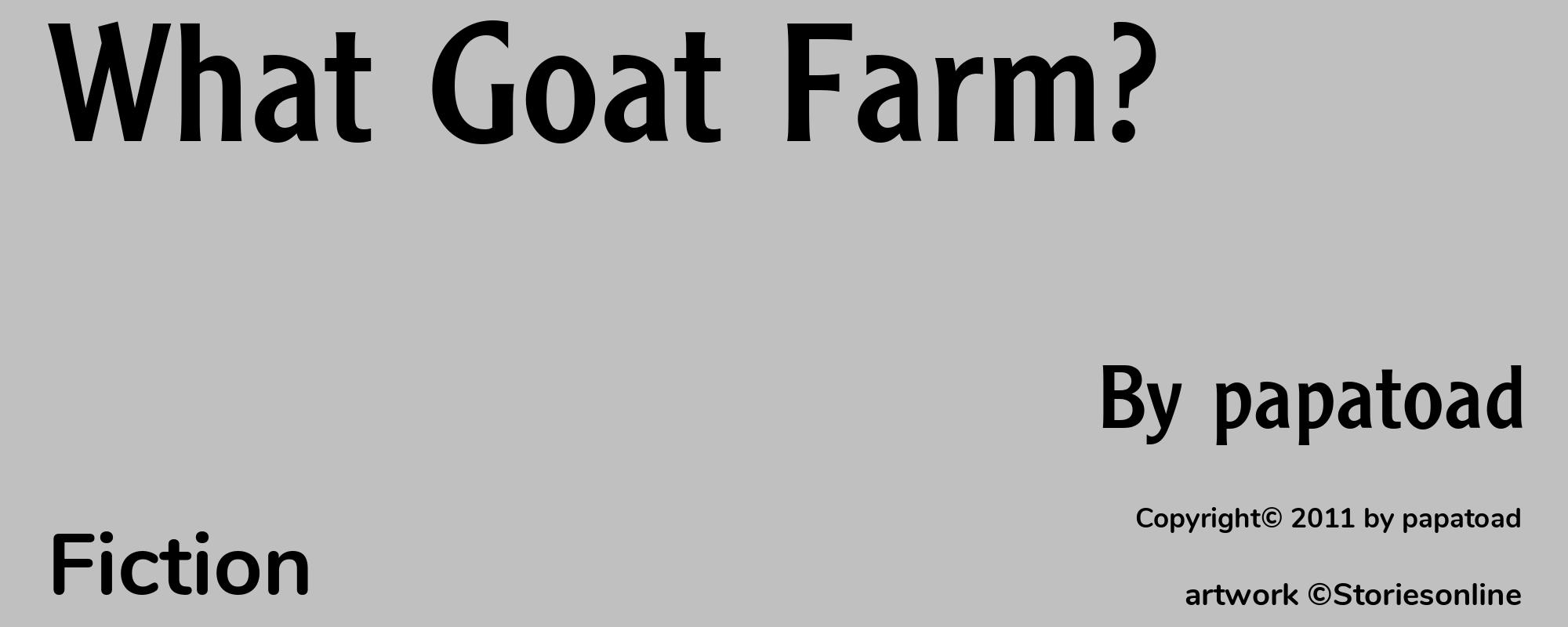 What Goat Farm? - Cover