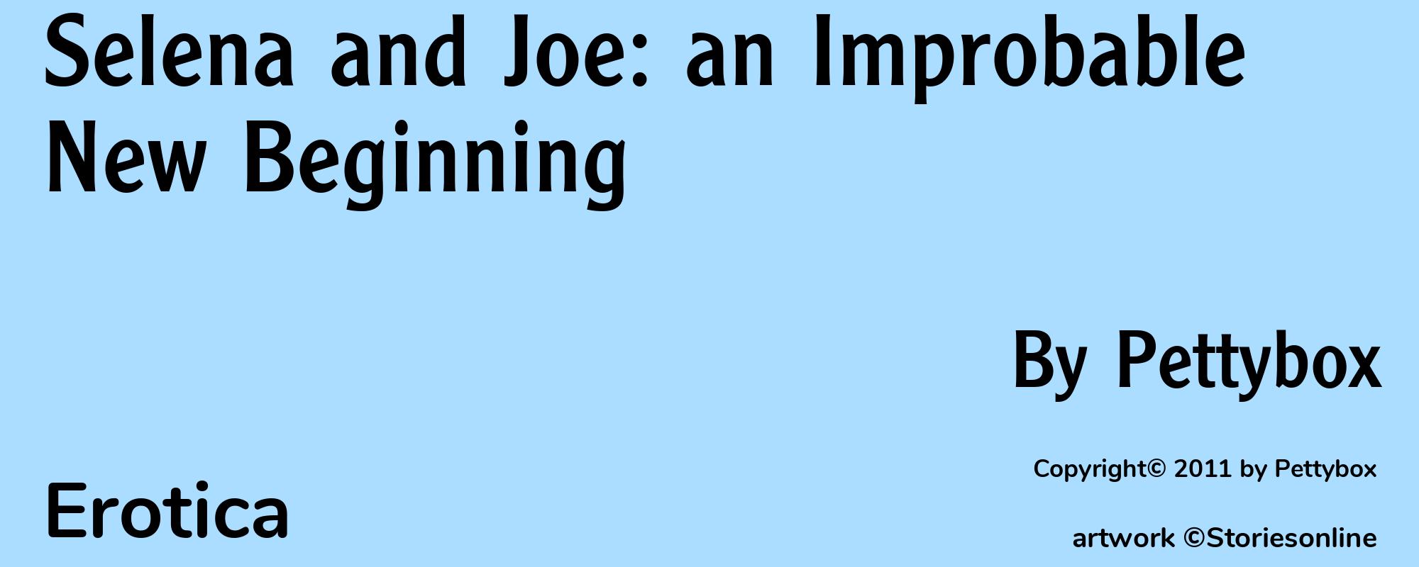 Selena and Joe: an Improbable New Beginning - Cover