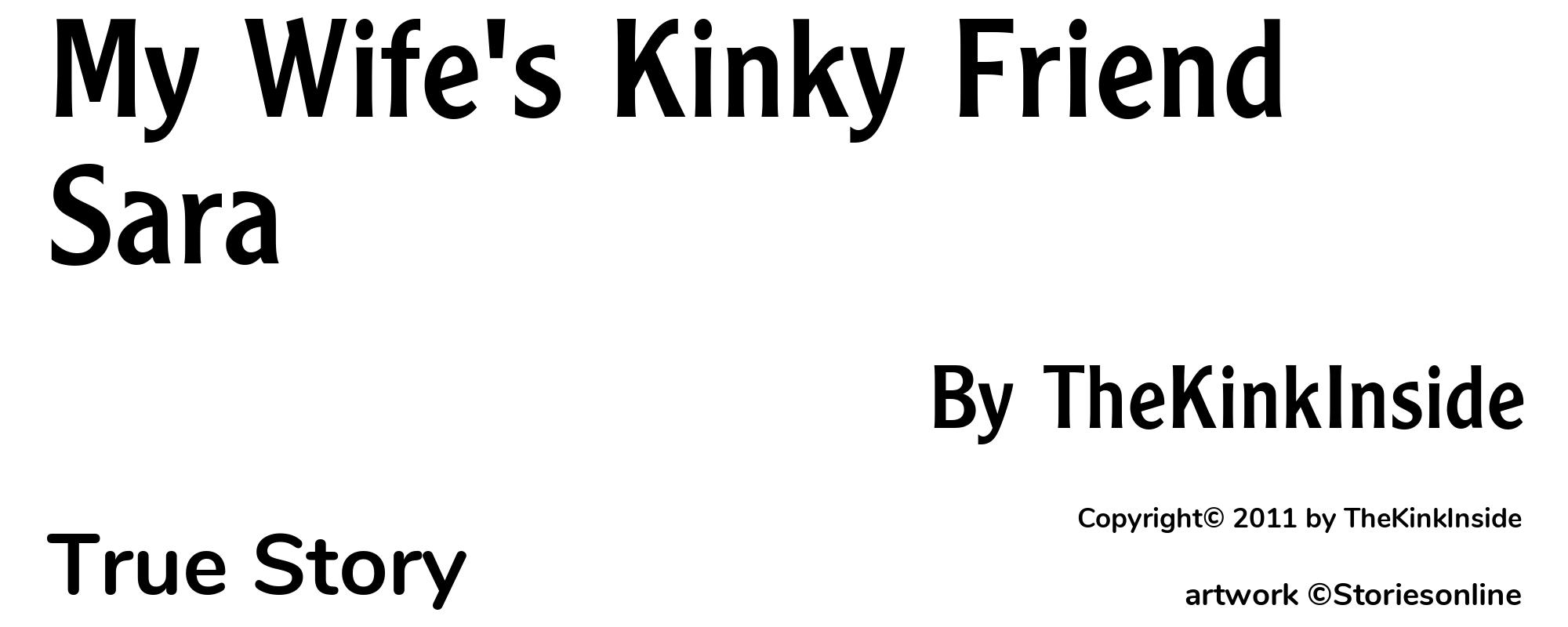My Wife's Kinky Friend Sara - Cover