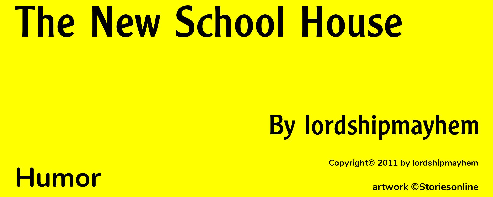 The New School House - Cover