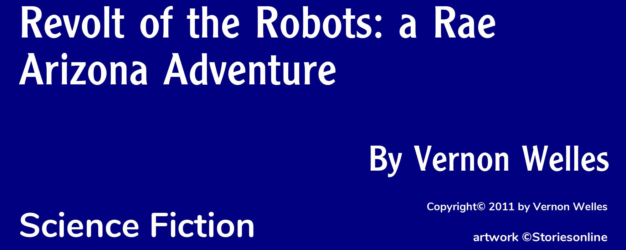 Revolt of the Robots: a Rae Arizona Adventure - Cover
