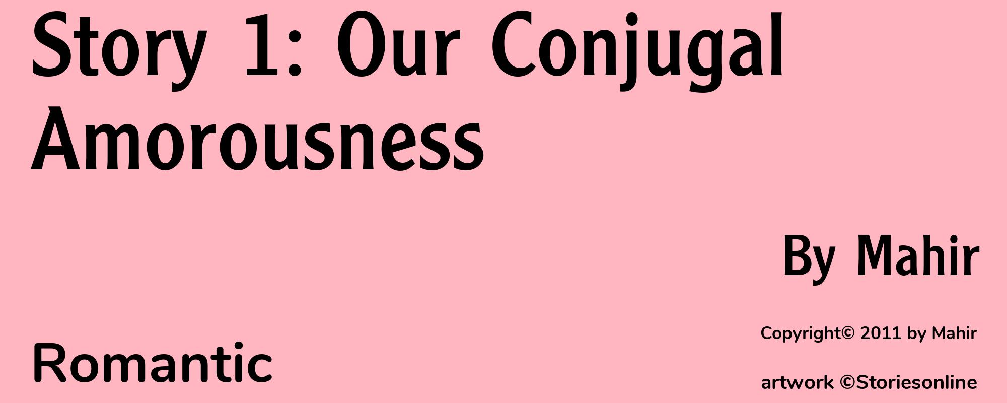 Story 1: Our Conjugal Amorousness - Cover