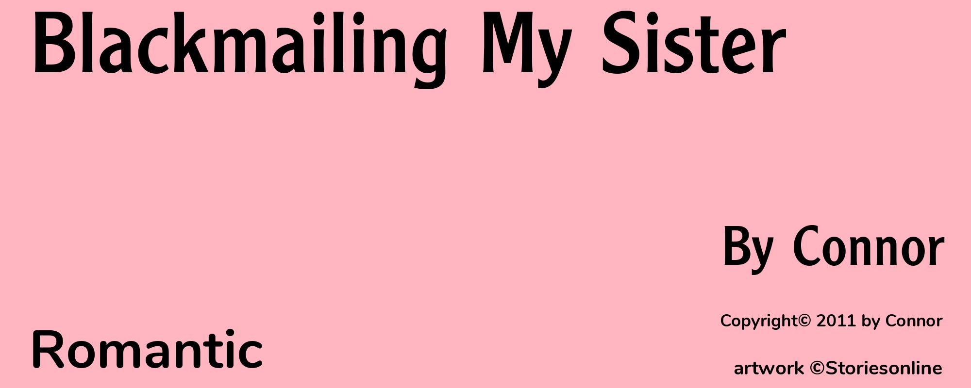 Blackmailing My Sister - Cover