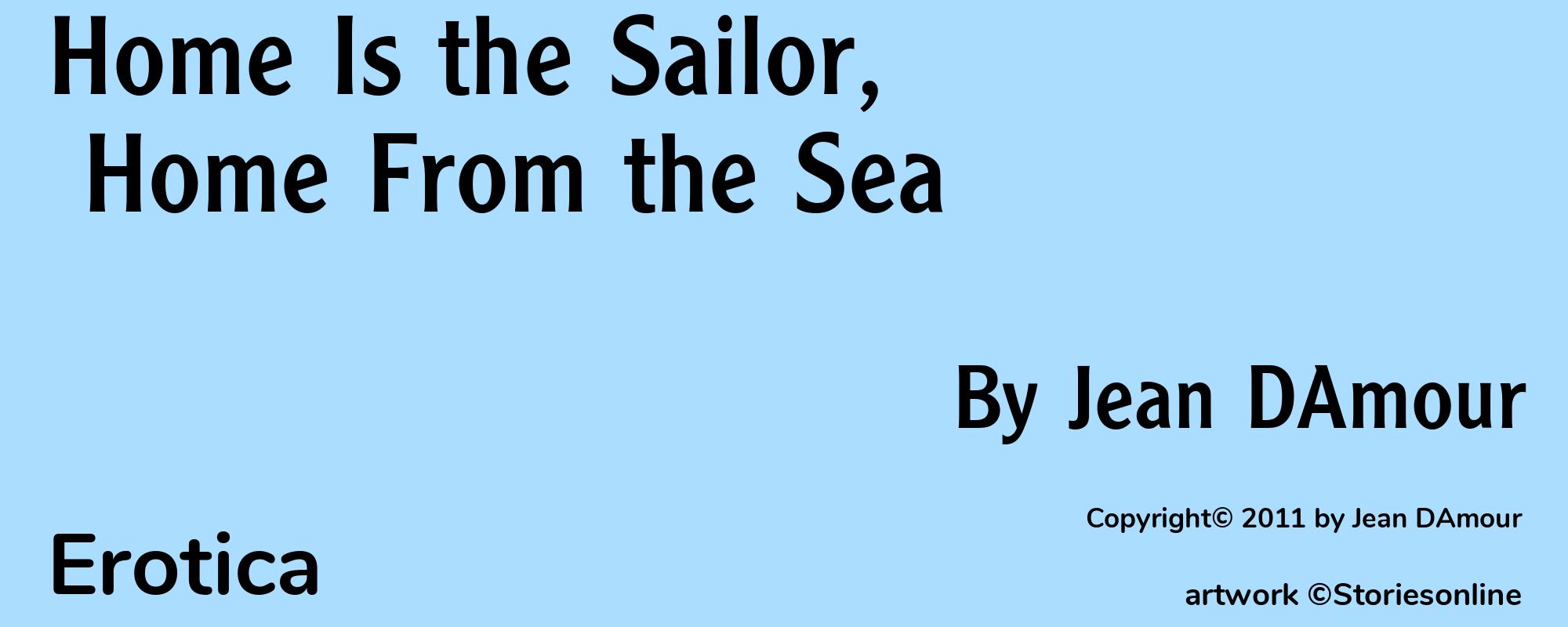Home Is the Sailor, Home From the Sea - Cover